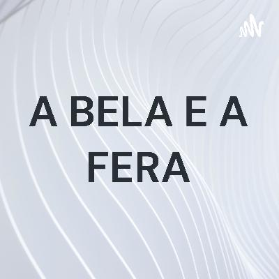 Narrativa do conto A Bela e a Fera