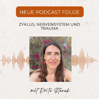 Zyklus, Nervensystem und Trauma Zyklus, Nervensystem und Trauma