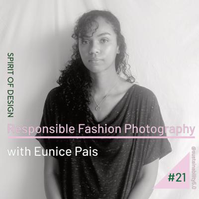 Responsible Fashion Photography with Eunice Pais
