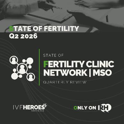 276 Crazy Again. Fertility Network Overview with Griffin Jones.