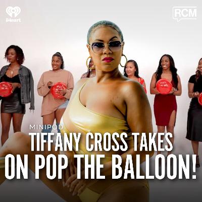 Tiffany Cross Takes on Pop the Balloon | MiniPod