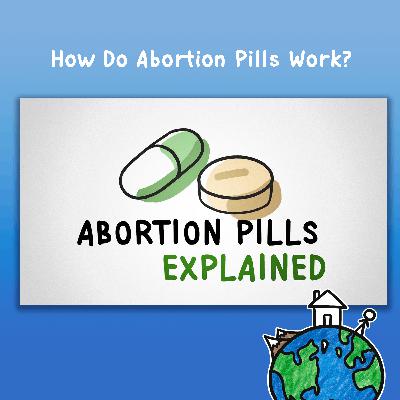 How Do Abortion Pills Work?