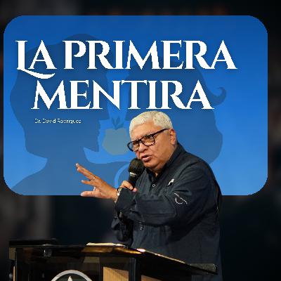 La Primera Mentira