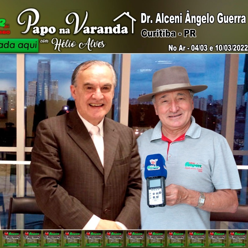 PAPO NA VARANDA EDIÇÃO Nº 225 ALCENI GUERRA 04-03-2022 - PARTE 01