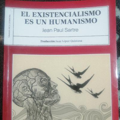 El Existencialismo es un Humanismo El Existencialismo es un Humanismo