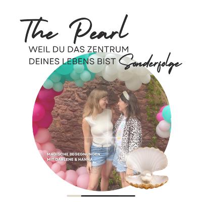 Magische Begegnungen mit Darlene & Hanna Magische Begegnungen mit Darlene & Hanna