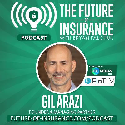 The Future of Insurance – Gil Arazi, Founder & Managing Partner, FinTLV Ventures (Live @ ITC Vegas 2025)