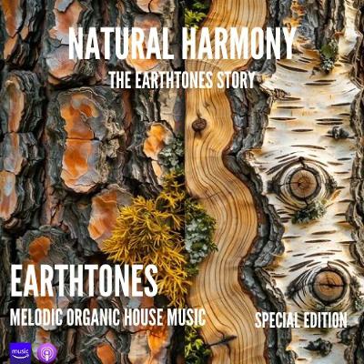 Natural Harmony - The Earthtones Story (Special Edition)
