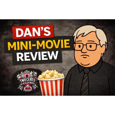 Bonus Teaser: Dan’s Mini-Movie Review – The Sadness (2021)