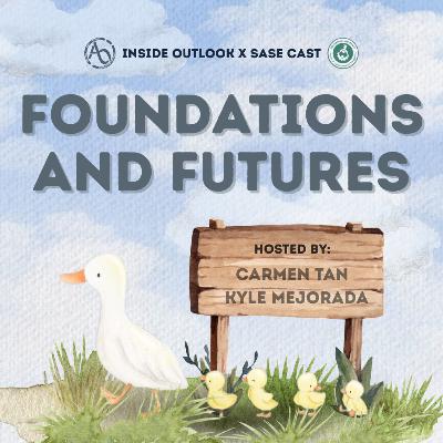 Inside Outlook EP #51: Foundations and Futures feat. Kyle Mejorada Inside Outlook EP #51: Foundations and Futures feat. Kyle Mejorada