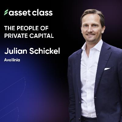 Julian Schickel. Co-Founder of Credit Fund - Avellinia Capital Julian Schickel. Co-Founder of Credit Fund - Avellinia Capital