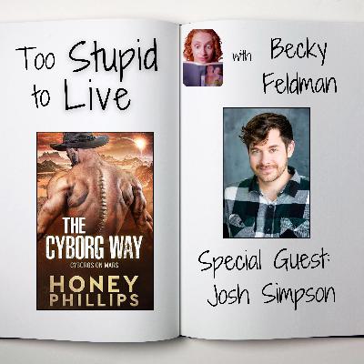 The Cyborg Way with Josh Simpson
