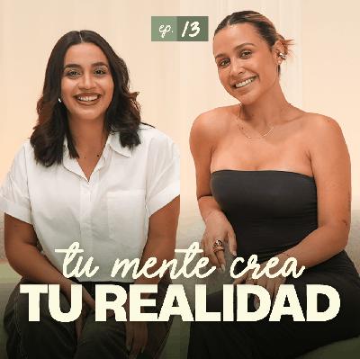 Tu mente crea TU realidad ft @andreatipopositiva