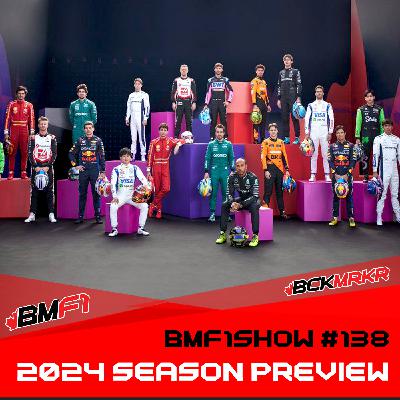 2024 Formula 1 Season Preview | BMF1Show Podcast #138 2024 Formula 1 Season Preview | BMF1Show Podcast #138