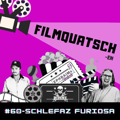 SchleFaZ Furiosa #60