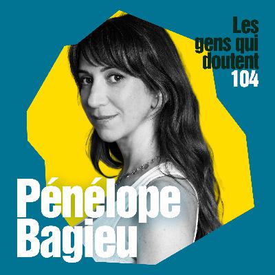 Pénélope Bagieu : « J’ai perdu du temps à m’excuser de vouloir faire ce que j’aime »