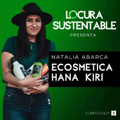 13: Ecosmética con Natalia Abarca