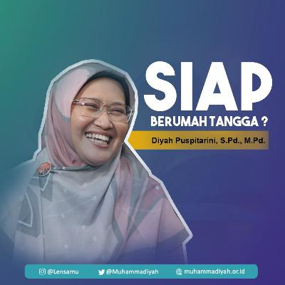 Siap Berumah Tangga? #eps8 Siap Berumah Tangga? #eps8