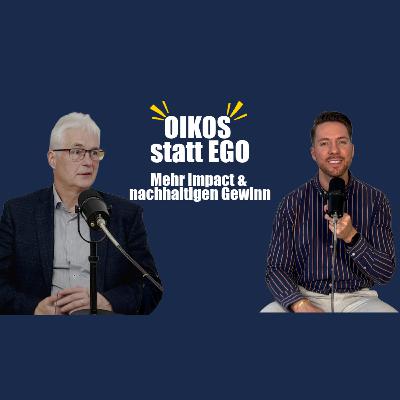 Die Oikos-Methode: So verwandelst du Geld in echten Impact & nachhaltigen Gewinn