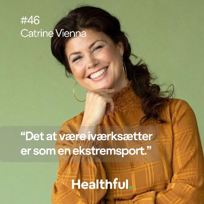 Healthful - Catrine Vienna Rasmussen