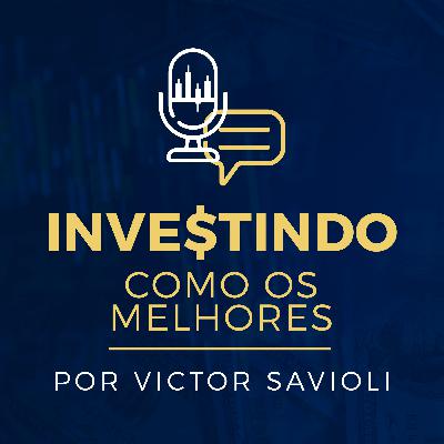 Investindo Como os Melhores #002 - Felipe Miranda, sócio e CIO da Empiricus