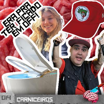 EP14 CARNICEIROS | 🇯🇵 JAPÃO, V4G1N4 HORIZONTAL E 4NUS SANGRANDO