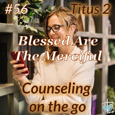 Cotg_056 - Blessed are the merciful