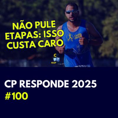 Você quer correr 42K...Mas será que o seu corpo também quer? | CP Responde com Andrei Achcar #100
