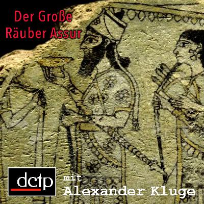 Der Große Räuber Assur