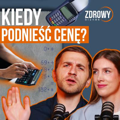 Jak podnieść ceny, żeby nie stracić pacjentów?