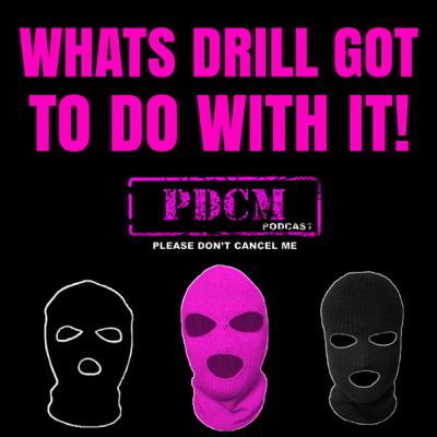 PDCM Episode 24 - Whats Drill Got To Do With It?! PDCM Episode 24 - Whats Drill Got To Do With It?!