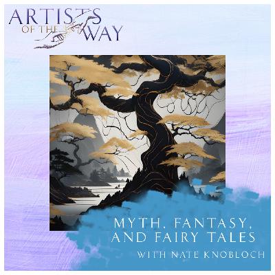 Myths, Fantasy, and Fairy Tales