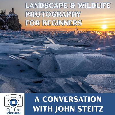 Landscape & Wildlife Photography for Beginners (with John Steitz) Landscape & Wildlife Photography for Beginners (with John Steitz)