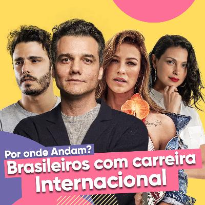 Por onde andam brasileiros com carreira internacional? Por onde andam brasileiros com carreira internacional?