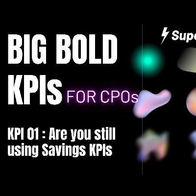 Big Bold KPIs : KPI 02 : Cycle Time is WRONG. way to measure your Procurement Operations!