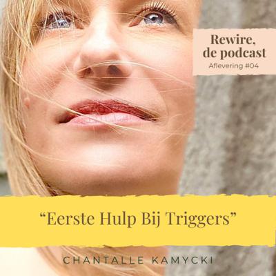 #04 Eerste Hulp Bij Triggers