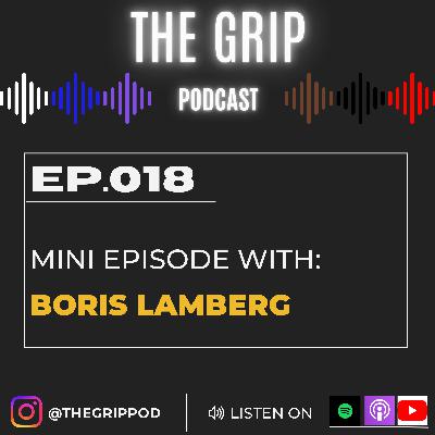 Ep. 018- Boris Lamberg Mini Episode: Learning in Losing, Strength in Stubbornness, Rest & Recovery Ep. 018- Boris Lamberg Mini Episode: Learning in Losing, Strength in Stubbornness, Rest & Recovery