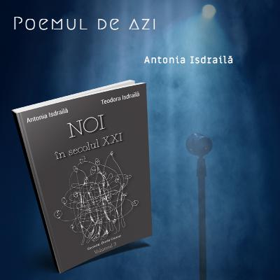Poemul de azi: Portativ de Antonia Isdrailă