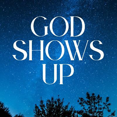 The Birth of a King | God Shows Up