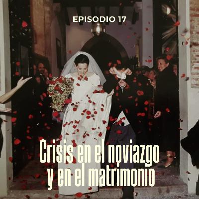 Crisis en el noviazgo y en el matrimonio | Diego y Begoña Crisis en el noviazgo y en el matrimonio | Diego y Begoña