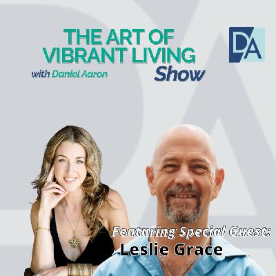 EP 124: Sex, Psychedelics & Soul Awakening with Leslie Grace EP 124: Sex, Psychedelics & Soul Awakening with Leslie Grace