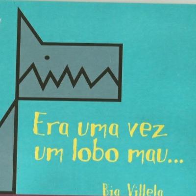Era uma vez um lobo mau... Era uma vez um lobo mau...