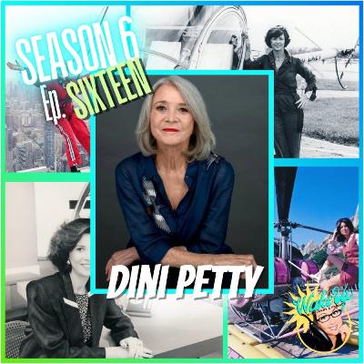 S6E16 - Dini Petty S6E16 - Dini Petty