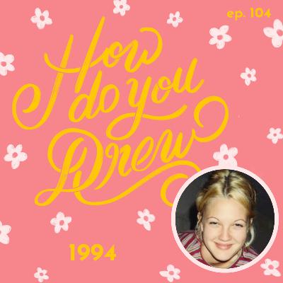 104 – Year in Review: 1994