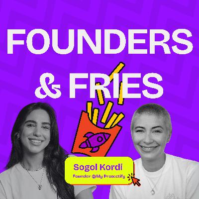 Wenn KI schützt – aber niemand hinschaut | Sogol Kordi @myprotectify | Founders & Fries