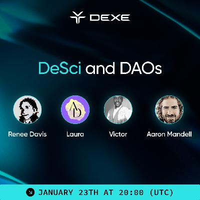 DeSci and DAOs DeSci and DAOs