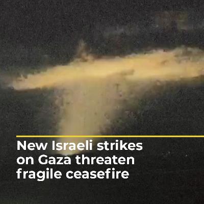 New Israeli strikes on Gaza threaten fragile ceasefire | #ajshorts New Israeli strikes on Gaza threaten fragile ceasefire | #ajshorts