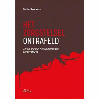 Aflevering 1 - Het Zorgstelsel Ontrafeld - Martien Bouwmans Aflevering 1 - Het Zorgstelsel Ontrafeld - Martien Bouwmans