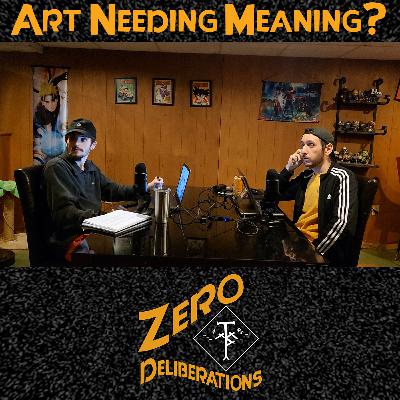 Art Needing Meaning?
