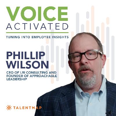 Closing the Power Gap: How Approachable Leaders Build Stronger Teams with Phillip Wilson